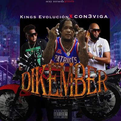 Dikember (feat. Con3viga) 专辑 Principe Baru/Kings Evolucion