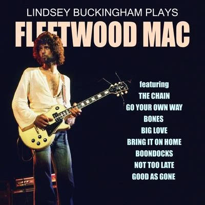 Lindsey Buckingham Plays Fleetwood Mac 專輯 Lindsey Buckingham