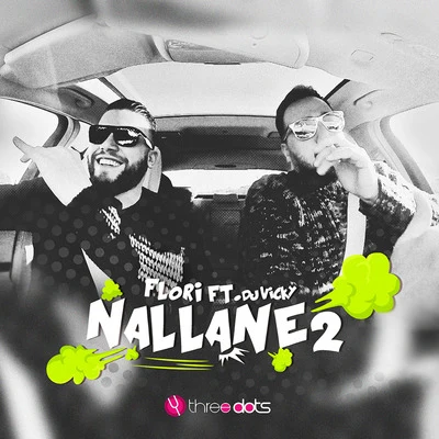 Nallane 2 (feat. Vicky DJ) 專輯 Ledri Vula/Flori Mumajesi