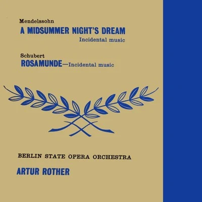 Mendelssohn: A Midsummer Nights Dream 專輯 Berlin State Opera Orchestra