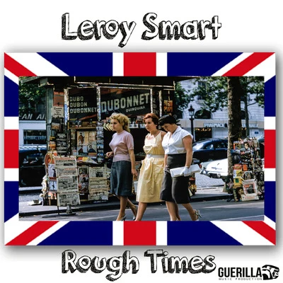 Rough Times 專輯 Leroy Smart