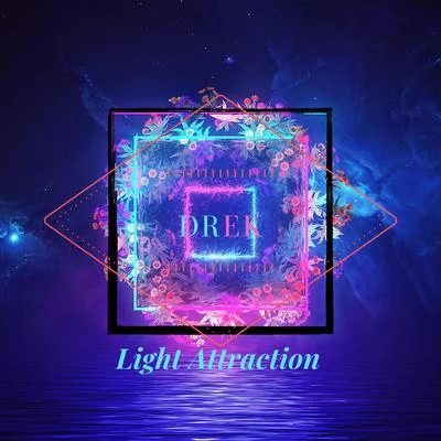 Light attraction 專輯 Romito/Drek