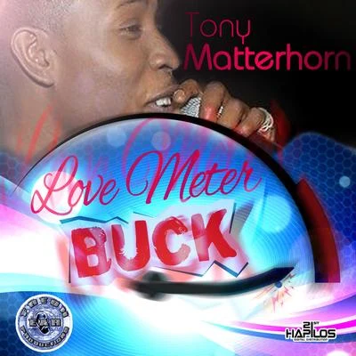 Love Meter Buck 專輯 Tony Matterhorn/Big Narstie