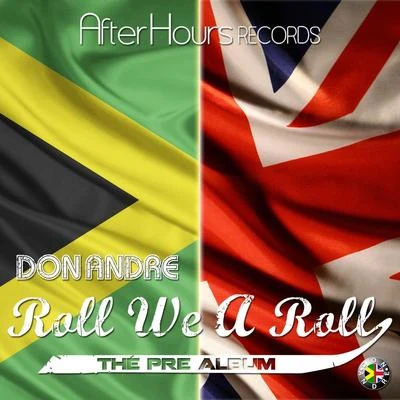 Roll We a Roll (The Pre-Album) 专辑 Don Andre/Polina Vita