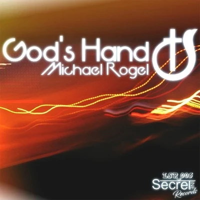 Gods Hand 專輯 Michael Rogel