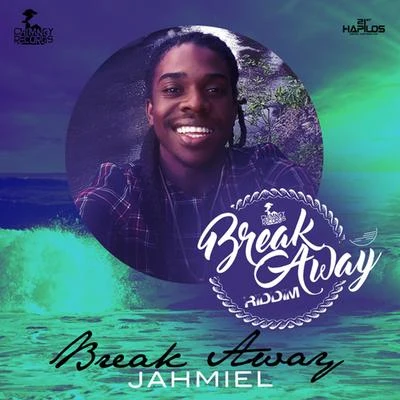 Break Away - Single 专辑 Jahmiel