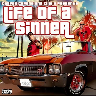 Life of a Sinner 專輯 Casper Capone/HEX/Eclipz