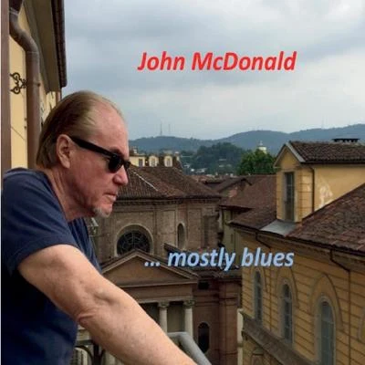 Mostly Blues 專輯 Su Lian Tan/Peter Hamlin/John McDonald/Juventas New Music Ensemble/Evan Bennett