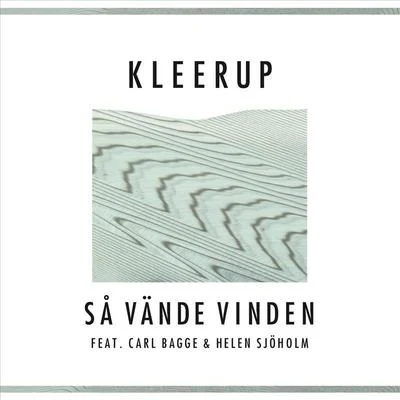 Så vände vinden 專輯 Kleerup