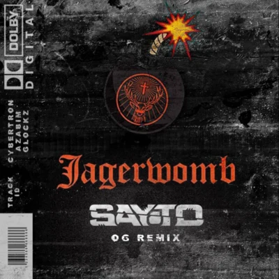 Jäggerwomb (SAYTO OG REMIX) 專輯 Sayto