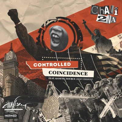 Controlled Coincidence (2020 Version) 專輯 Chali 2na