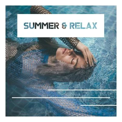 Chill Out 2018 Summer & Relax: Ambient Chill, Deep Relax, Ibiza Relaxation, Summer Music 2019, Lounge, Chillout Zone