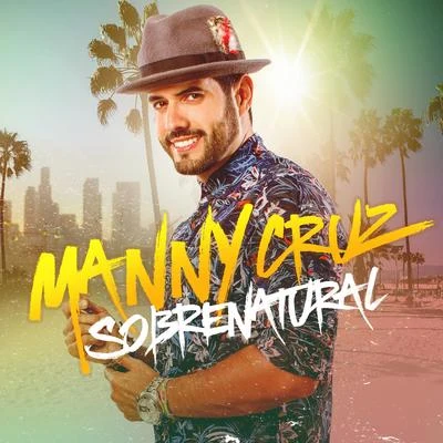 Sobrenatural 專輯 Miriam Cruz/Manny Cruz