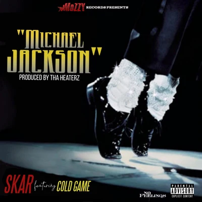 Michael Jackson (feat. Cold Game) 专辑 Skar