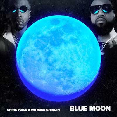 Blue Moon (Clean Version) 專輯 Whymen Grindin