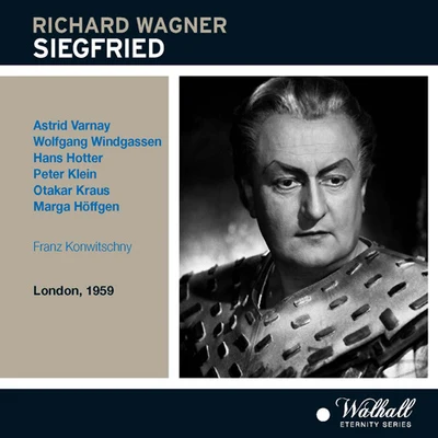 WAGNER, R.: Siegfried [Opera] (Varnay, Windgassen, Hotter, Klein, Kraus, Höffgen, Covent Garden Orchestra, Konwitschny) (1959) 专辑 Franz Konwitschny