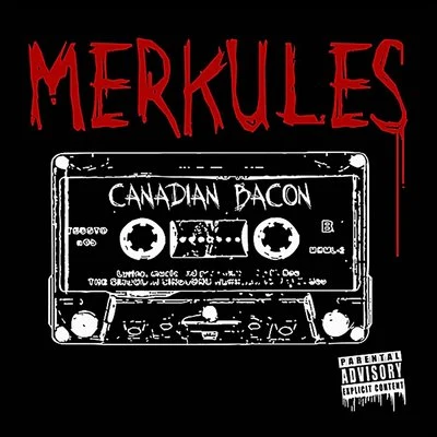 Canadian Bacon 專輯 Motive/Kappa Gamma/Merkules