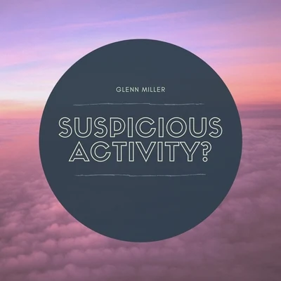 Suspicious Activity? 專輯 Glenn Miller