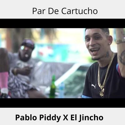 Par De Cartucho 專輯 Pablo Piddy