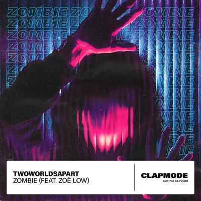 Zombie 專輯 TwoWorldsApart