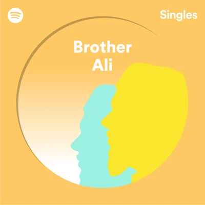 Spotify Singles 專輯 Brother Ali