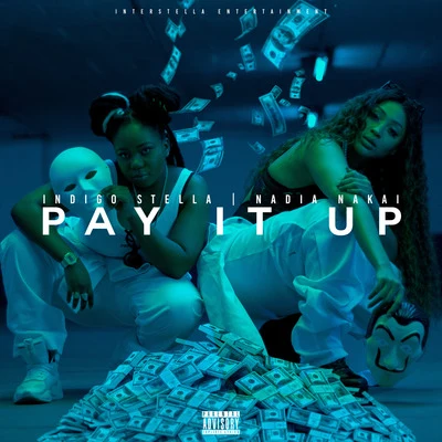 Pay It Up 專輯 Nadia Nakai