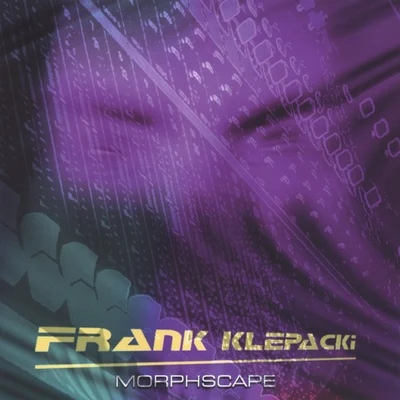 Frank Klepacki Morphscape