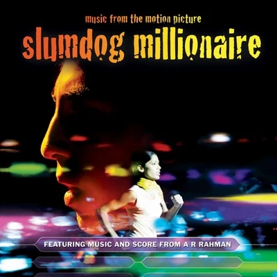 Slumdog Millionaire (Music from the Motion Picture) 專輯 Alberto Iglesias/Troublemakers/A.R. Rahman/Moby/Travis