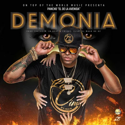 Demonia 專輯 Carlos Best/Pancho El De La Avenida/J Alvarez/DJ Unic/Carlitos Rossy