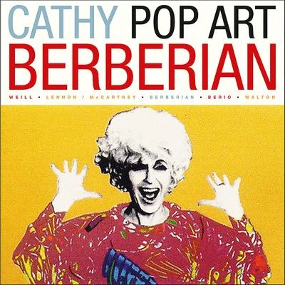 Cathy BerberianCathy BerberianBruno CaninoBruno Canino Cathy Pop Art Berberian