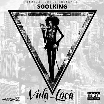 Vida Loca 專輯 Soolking/le rat luciano/Sch/Naps