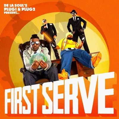 First Serve 專輯 De La Soul/Mos Def/Da Bush Babees