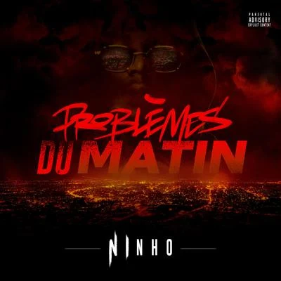 Problèmes du matin 專輯 Ninho