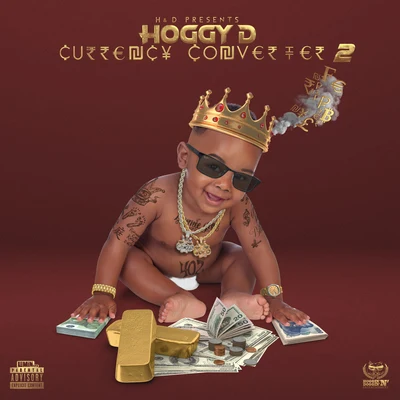 Currency Converter 2 专辑 Hoggy D/Boosie Badazz