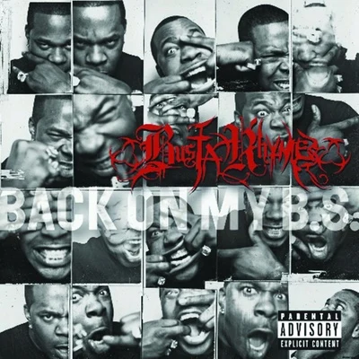 Back On My B.S. 专辑 Busta Rhymes