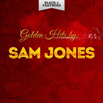 Golden Hits By Sam Jones 专辑 Sam Jones/Trio