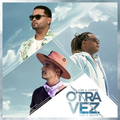 Otra Vez 專輯 Zion & Lennox/Kim Loaiza