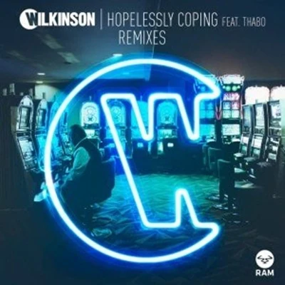 WilkinsonTC Hopelessly Coping (Remixes)