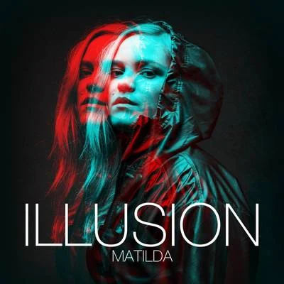 Illusion 專輯 Matilda/Lucian