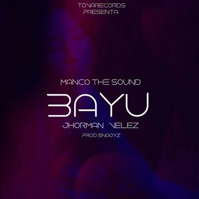 Bayú (feat. Jhorman Velez) 专辑 Dj Dasten/Felicia/Manco the Sound