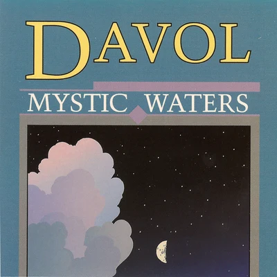 Mystic Waters 專輯 Davol