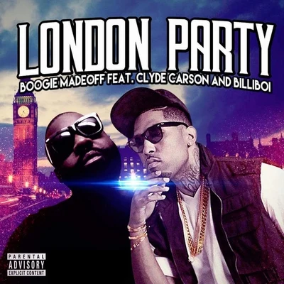 London Party (feat. Clyde Carson & Billiboi) - Single 专辑 TC Kapone/Boogie Madeoff