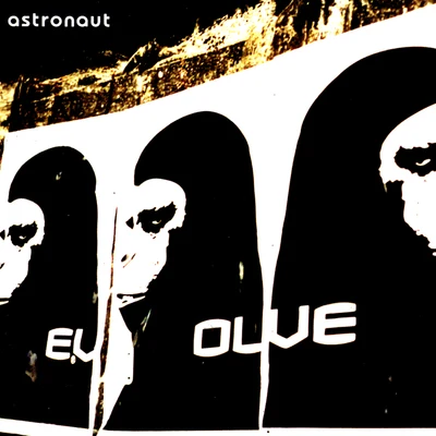 Astronaut Evolve