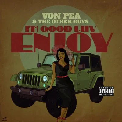 Im Good Luv, Enjoy 專輯 Ilyas/Donwill/Von pea