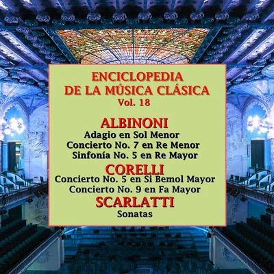 Enciclopedia de la Música Clásica Vol.18 专辑 Kleber Augusto/Remo Giazotto/Tomaso Albinoni