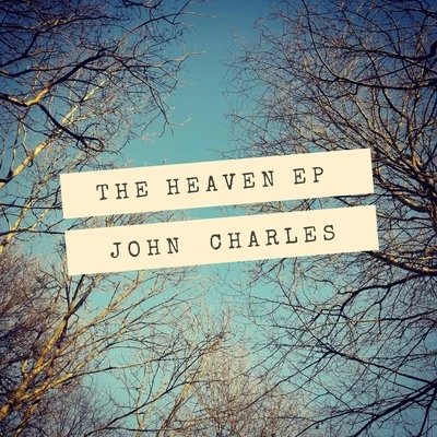 The Heaven EP 專輯 ZHIKO/Sam Burst/John Charles