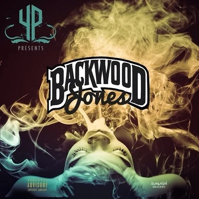 BackWood Jones 專輯 YP/Freddie Gibbs