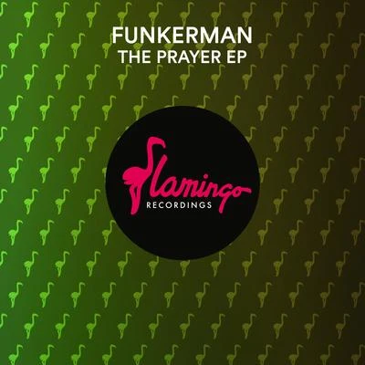 The Prayer EP 專輯 Funkerman