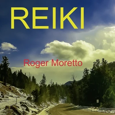 Reiki 專輯 Roger Moretto