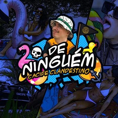 De Ninguém 專輯 Cynthia Luz/Cacife Clandestino